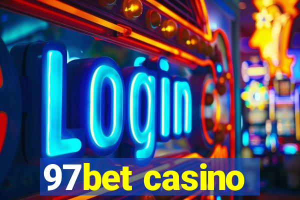 97bet casino